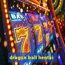 dragon ball hentsi