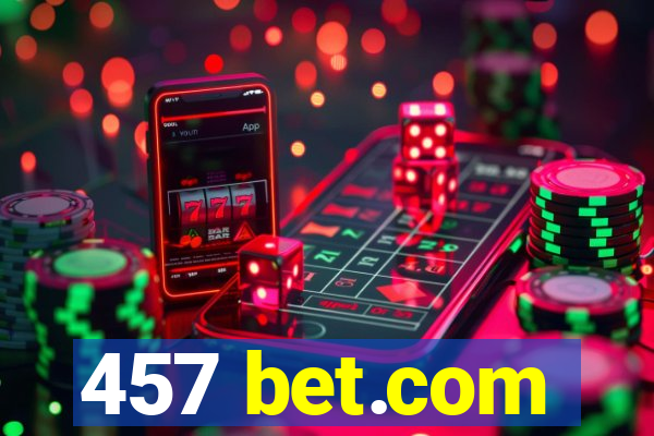 457 bet.com