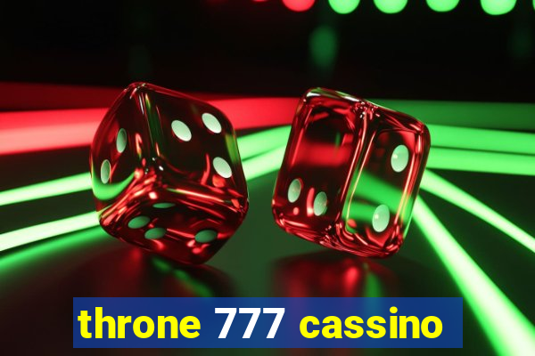 throne 777 cassino