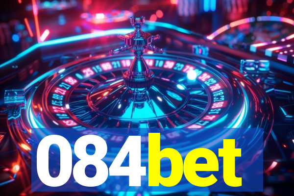 084bet