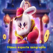 filmes esporte sangrento