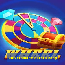 universidade aurora coop