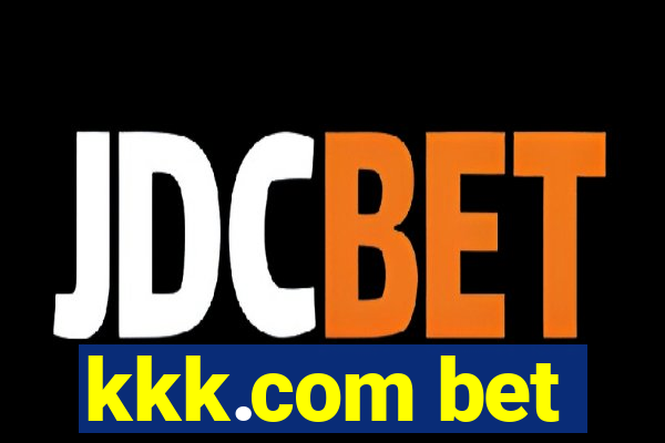 kkk.com bet