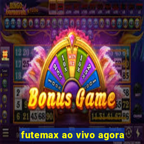 futemax ao vivo agora