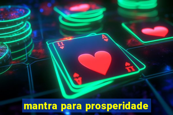 mantra para prosperidade