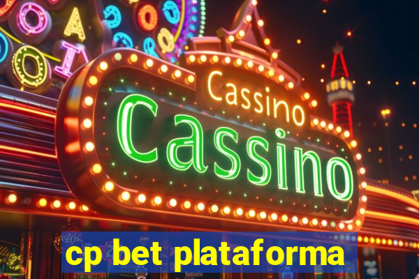 cp bet plataforma