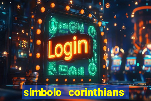 simbolo corinthians copiar e colar