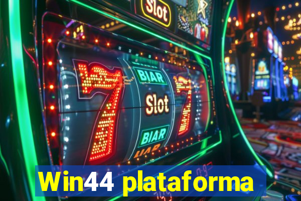 Win44 plataforma