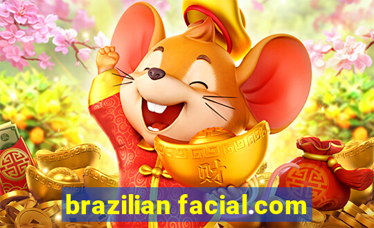 brazilian facial.com