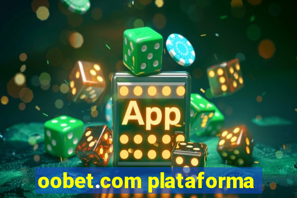 oobet.com plataforma