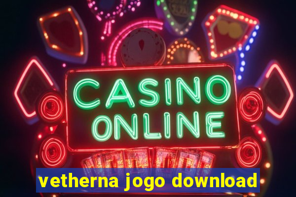 vetherna jogo download