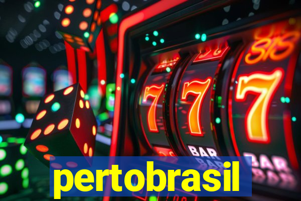 pertobrasil