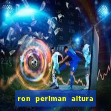 ron perlman altura e peso