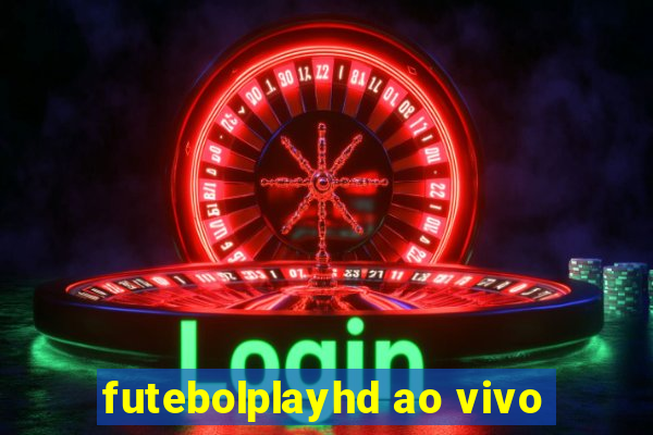 futebolplayhd ao vivo