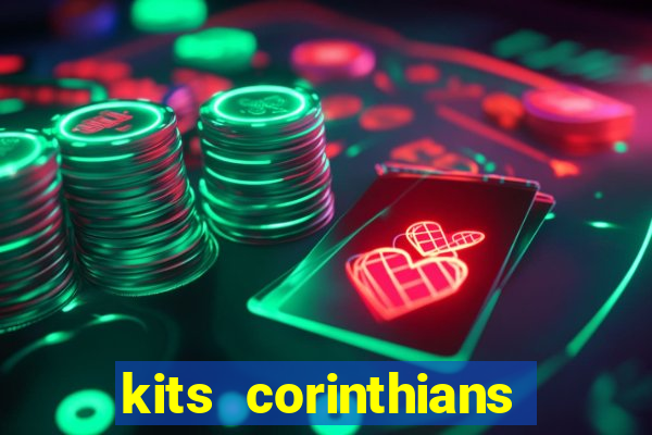 kits corinthians dls 19