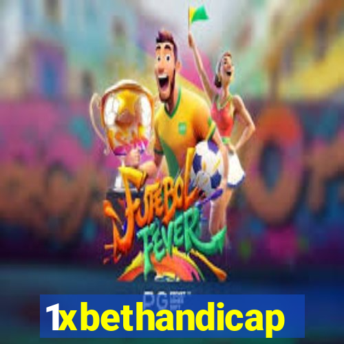 1xbethandicap