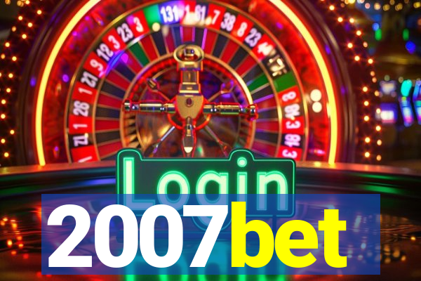 2007bet