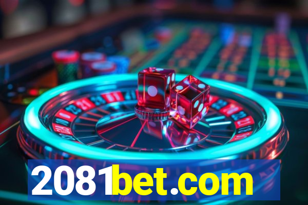 2081bet.com