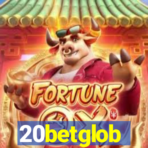 20betglob