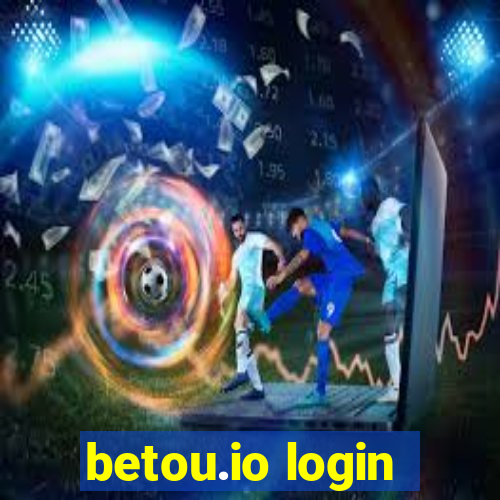 betou.io login