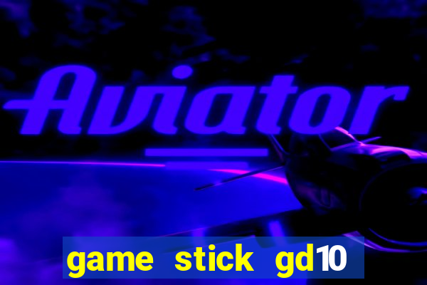 game stick gd10 lista de jogos