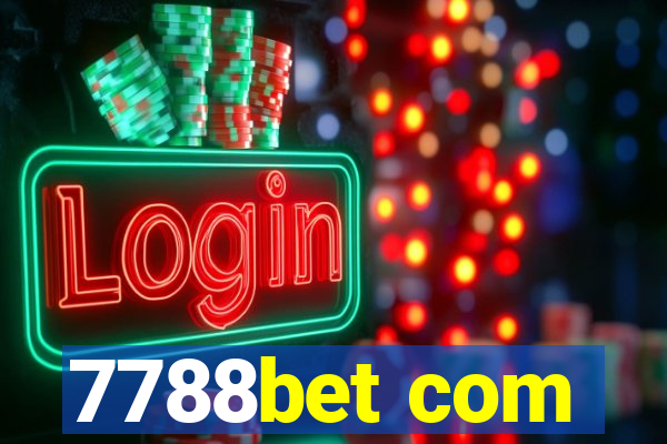 7788bet com