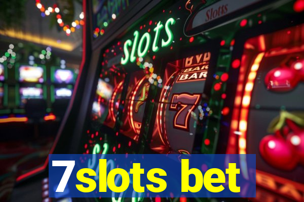 7slots bet