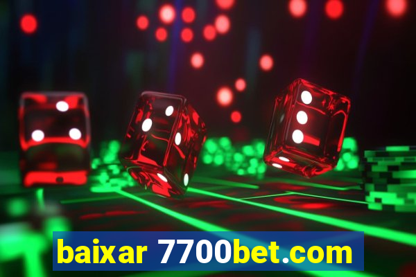 baixar 7700bet.com