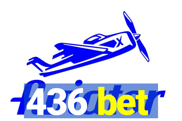 436 bet