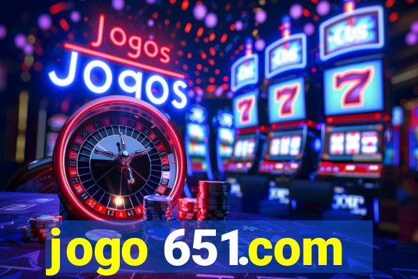 jogo 651.com