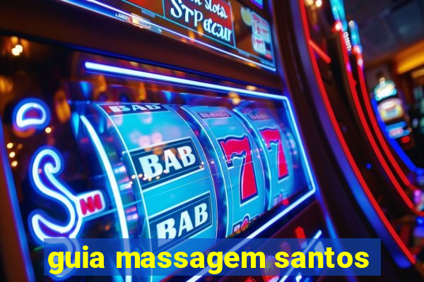 guia massagem santos