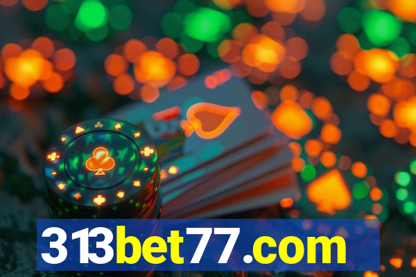 313bet77.com