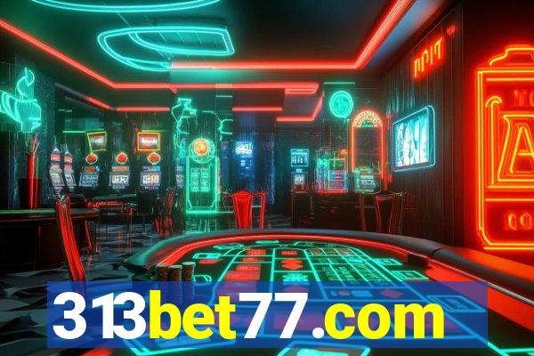 313bet77.com