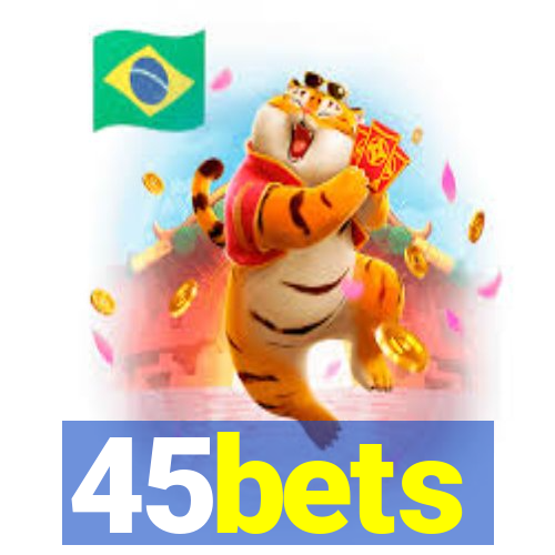 45bets