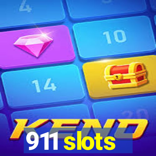 911 slots