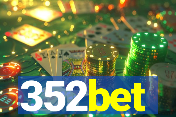 352bet