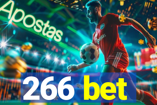 266 bet