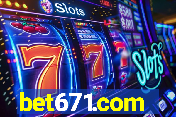 bet671.com