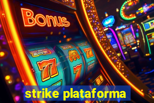 strike plataforma