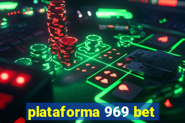 plataforma 969 bet