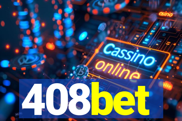 408bet