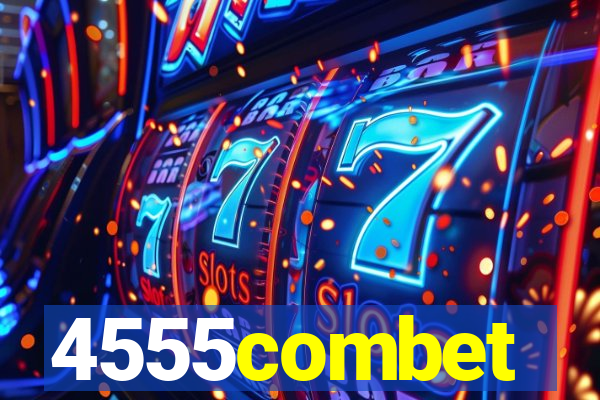 4555combet