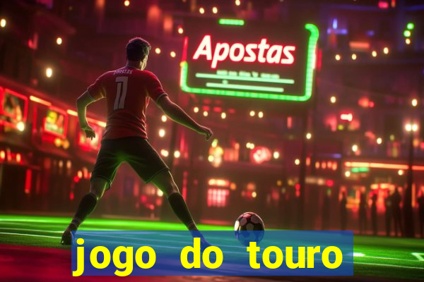 jogo do touro fortune gratis