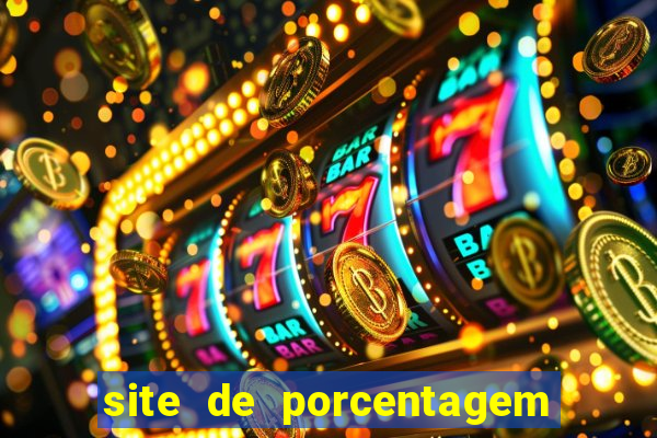 site de porcentagem slots pg