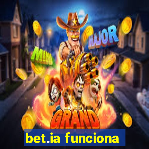 bet.ia funciona