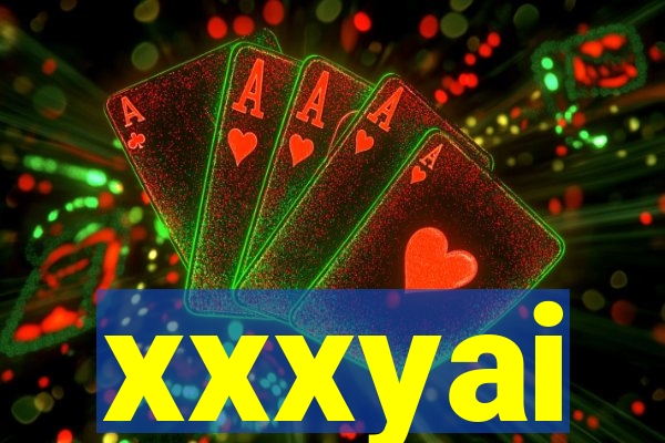 xxxyai