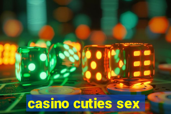 casino cuties sex