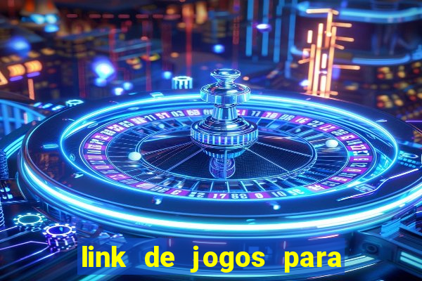 link de jogos para ganhar dinheiro