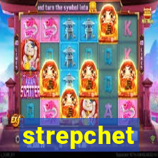 strepchet