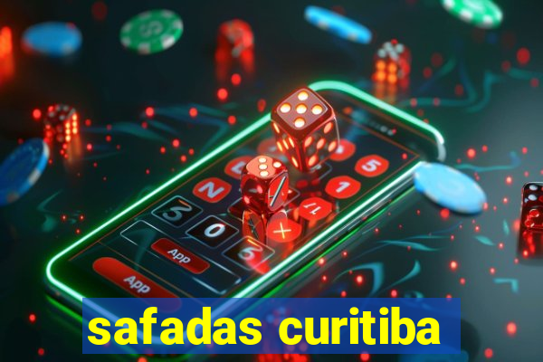 safadas curitiba